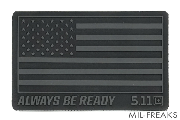 5.11 Tactical US アメリカ国旗 "ALWAYS BE READY" PVCパッチ ブラック